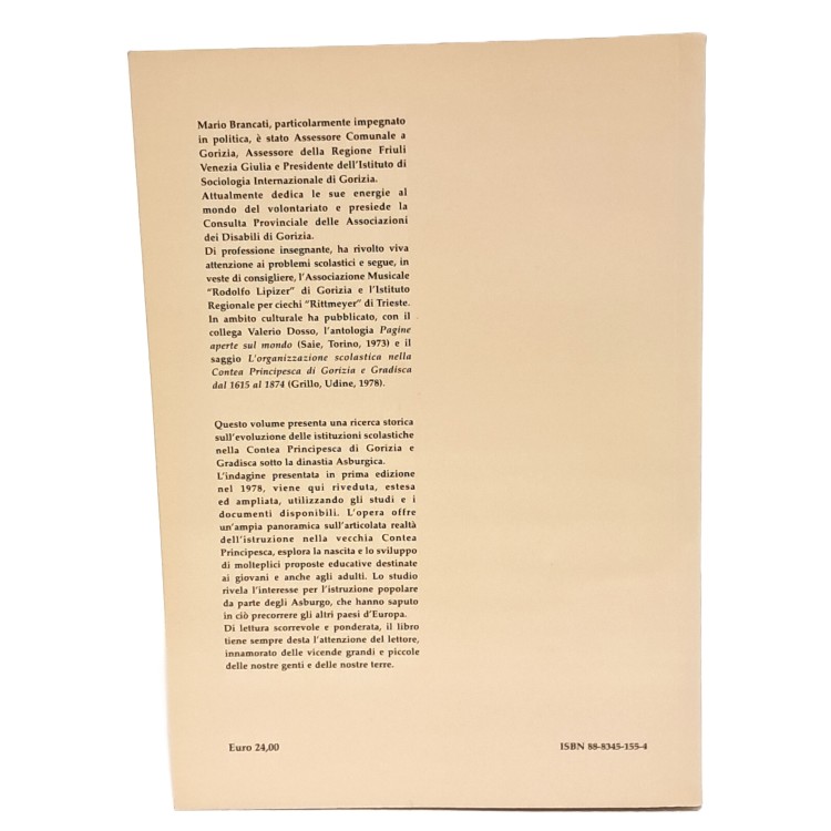 L'organizzazione scolastica nella contea principesca di Gorizia e Gradisca dal 1615 al 1915