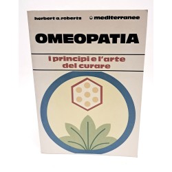 Omeopatia i principi e l'arte del curare