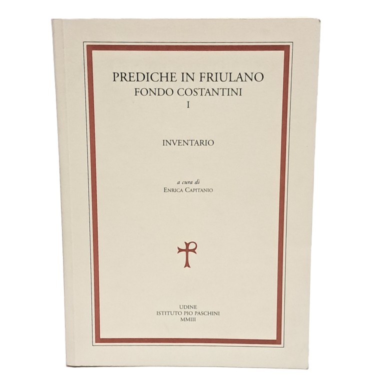 Prediche in friulano fondo Costantini I-II