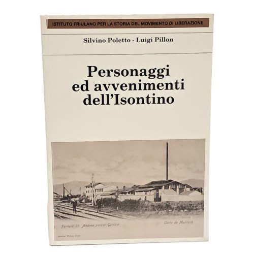 Personaggi ed avvenimenti dell'Isontino