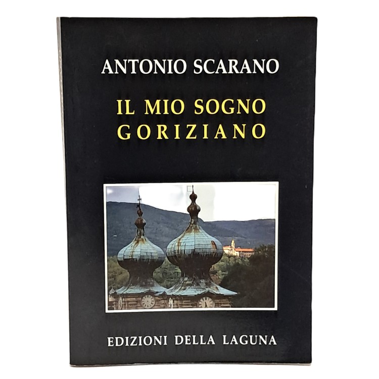 Il mio sogno goriziano