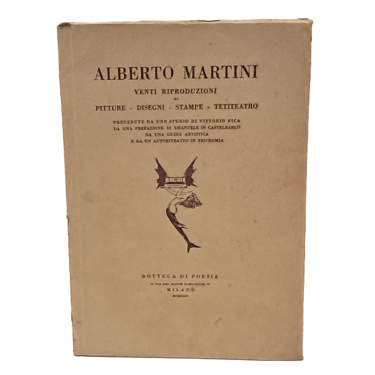 Alberto Martini venti riproduzioni di pitture, disegni, stampe, tetiteatro