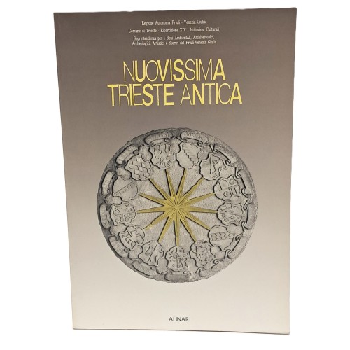 Nuovissima Trieste antica