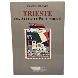 Trieste fra alleati e pretendenti 1943/1954
