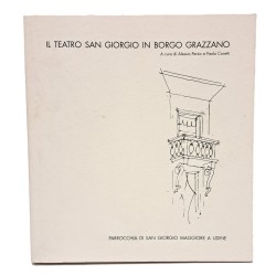 Il teatro San Giorgio in borgo Grazzano