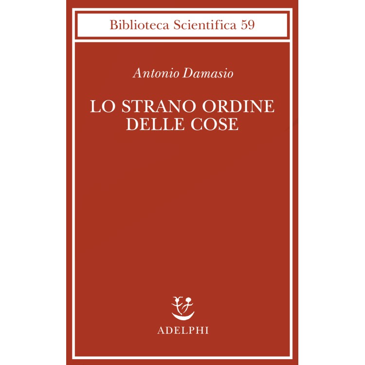 Lo strano ordine delle cose