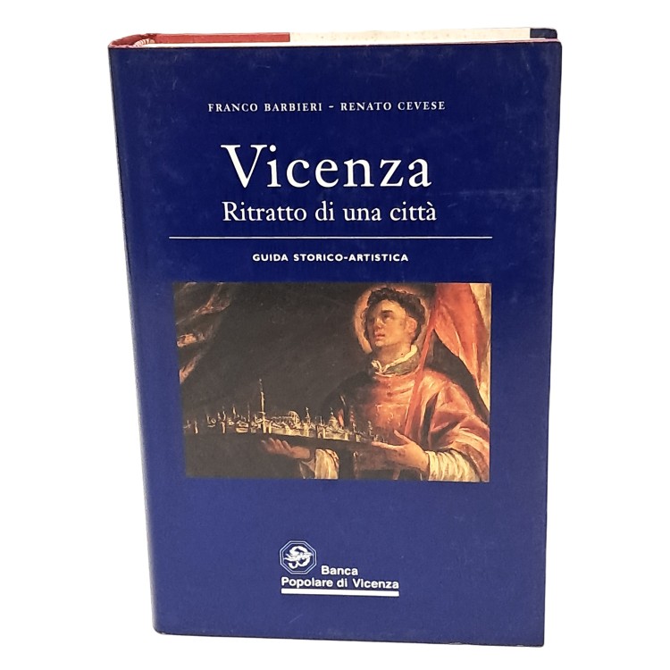 Vicenza. Ritratto di una città