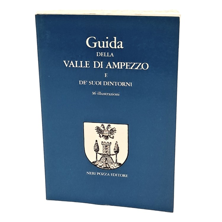 Guida della valle di Ampezzo e de' suoi dintorni
