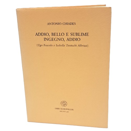 Addio, bello e sublime ingegno, addio seugito da Ritratti
