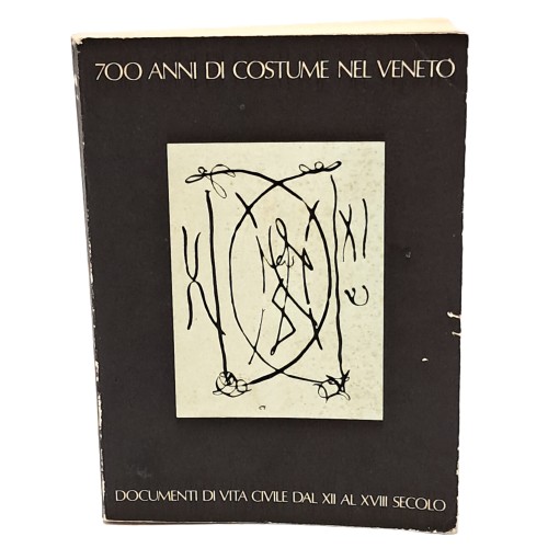 700 anni di costume nel Veneto