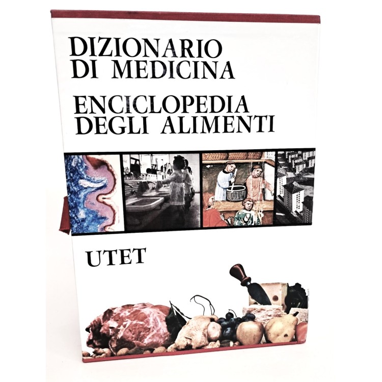 Dizionario di Medicina I-II seguito da Enciclopedia degli alimenti
