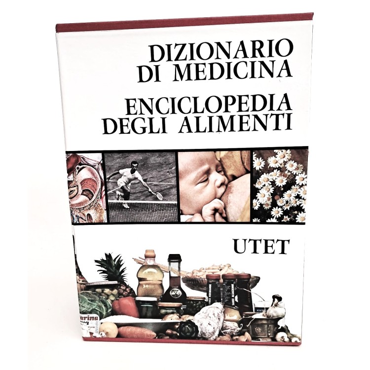 Dizionario di Medicina I-II seguito da Enciclopedia degli alimenti