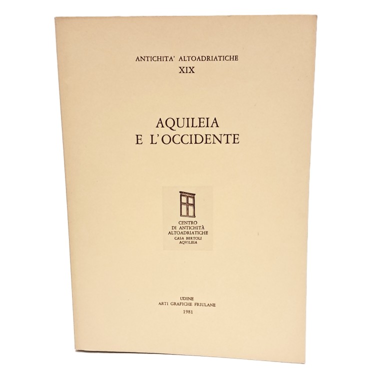 Aquileia e l'Occidente
