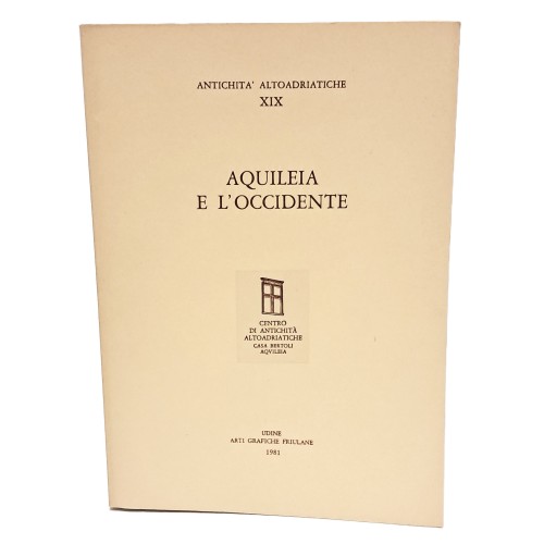 Aquileia e l'Occidente