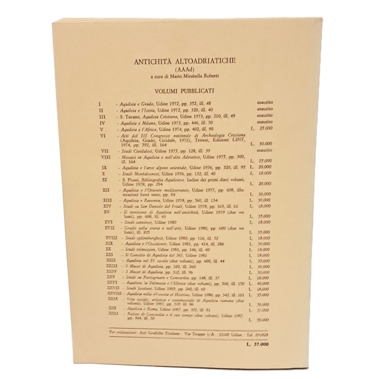 Aquileia e Roma e indici dal vol. XXI al XXX