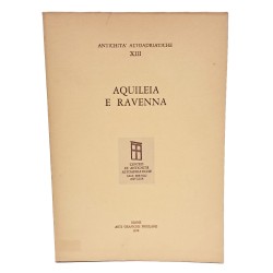 Aquileia e Ravenna