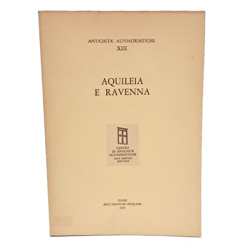 Aquileia e Ravenna