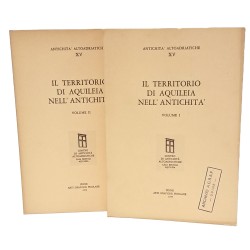 Il territorio di Aquileia nell'antichità I-II