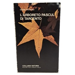 L'arboreto pascul di Tarcento