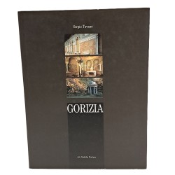 Gorizia e il mondo di ieri