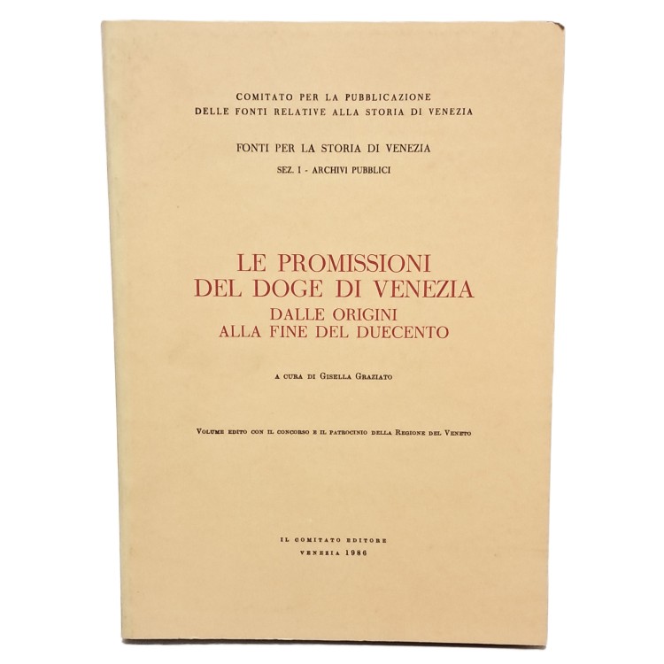 Le promissioni del doge di Venezia dalle origini alla fine del Duecento