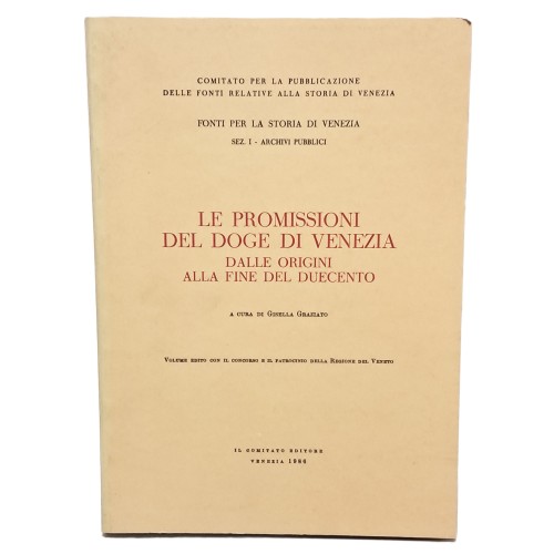 Le promissioni del doge di Venezia dalle origini alla fine del Duecento