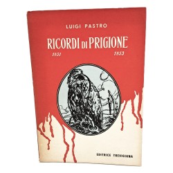 Ricordi di prigione 1851-1853