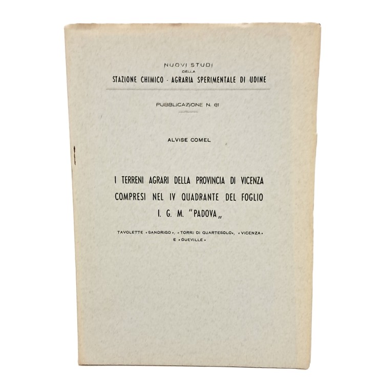 I terreni agrari della provincia di Vicenza compresi nel IV quadrante del foglio IGM Padova.