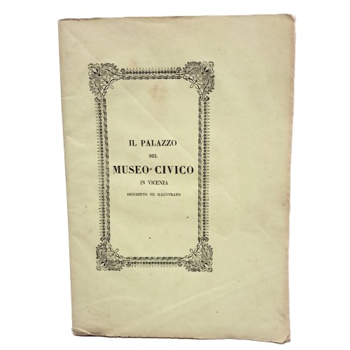 Il palazzo del Museo Civico in Vicenza