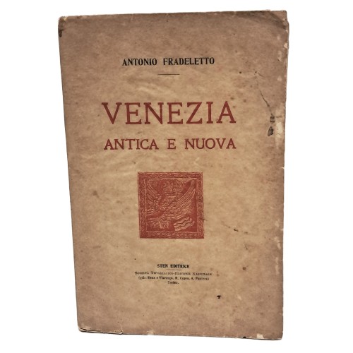 Venezia antica e nuova