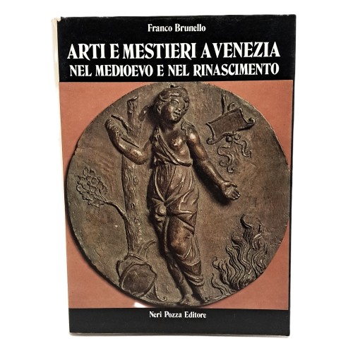 Arti e mestieri a Venezia nel Medioevo e nel Rinascimento