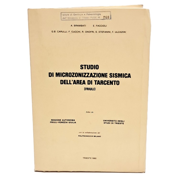 Studio di microzonizzazione sismica dell'area di Tarcento (Friuli)