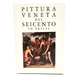 Mostra della pittura veneta del seicento in Friuli 2