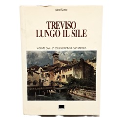 Treviso lungo il Sile, vicende civili ed ecclesiastiche in San Martino