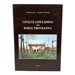 Civiltà contadina nella bassa trevigiana