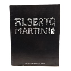 Alberto Martini disegni, litografie, dipinti dal 1895 al 1953