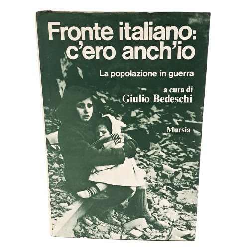 Fronte italiano: c'ero anch'io. La popolazione in guerra