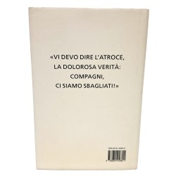 La tragedia dei comunisti italiani. Le vittime del Pci in Unione Sovietica 2