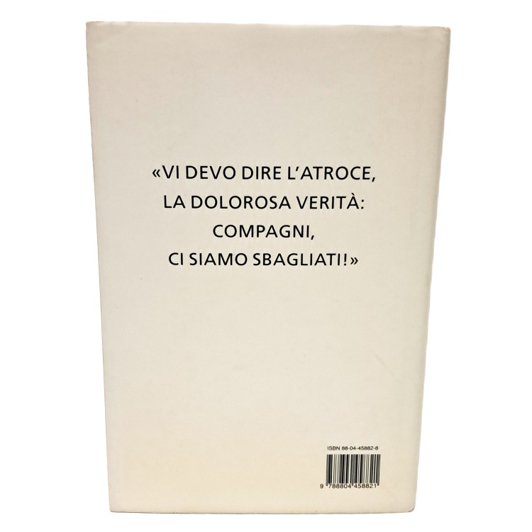 La tragedia dei comunisti italiani. Le vittime del Pci in Unione Sovietica
