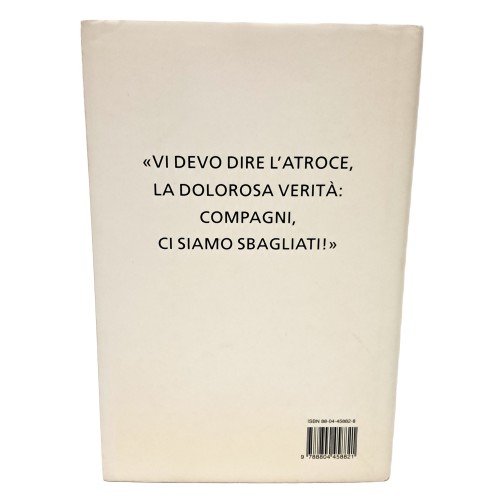 La tragedia dei comunisti italiani. Le vittime del Pci in Unione Sovietica