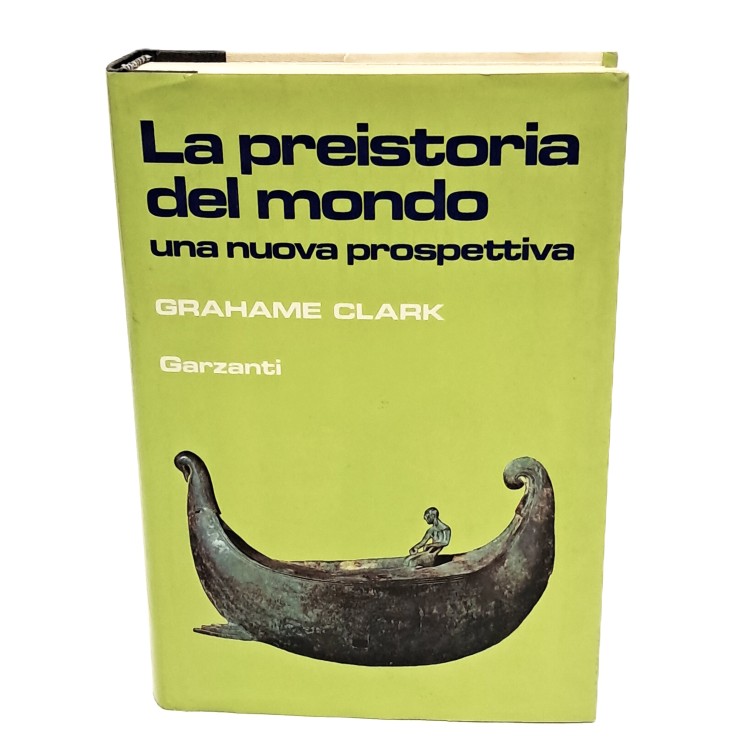 La preistoria del mondo. Una nuova prospettiva