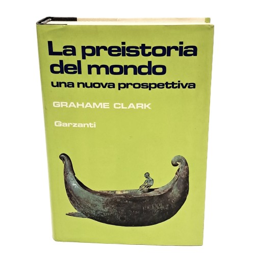 La preistoria del mondo. Una nuova prospettiva