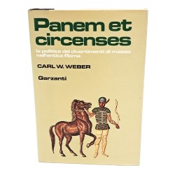Panem et circenses. La politica dei divertimenti di massa nell'antica Roma