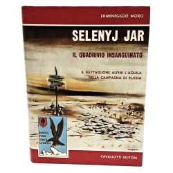 Selenyj Jar. Il quadrivio insanguinato