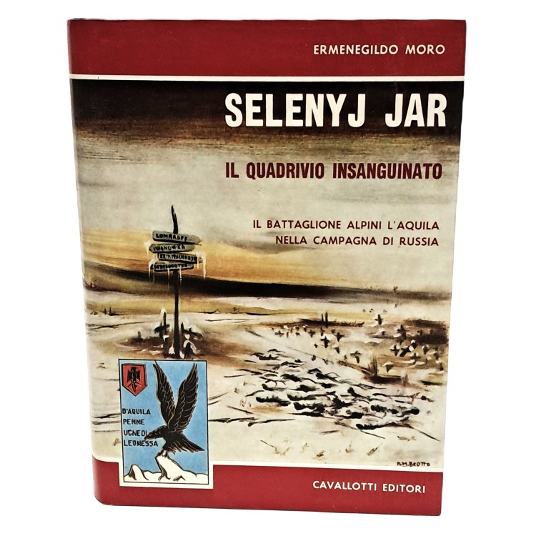 Selenyj Jar. Il quadrivio insanguinato