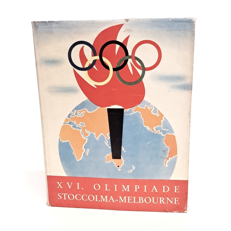 Olimpia 1956. I giuochi equestri di Stoccolma. Le Olimpiadi estive di Melbourne