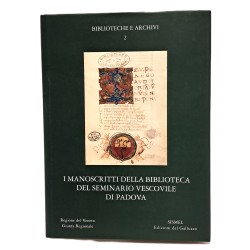 I manoscritti della biblioteca del seminario vescovile di Padova