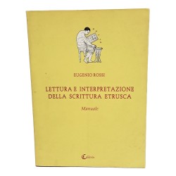 Lettura e interpretazione della scrittura etrusca