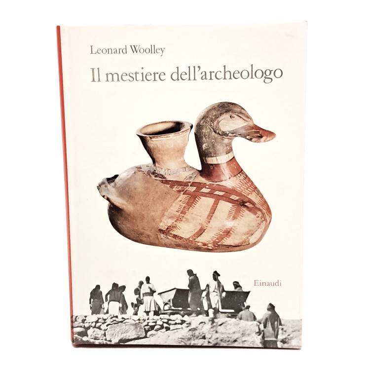 Il mestiere dell'archeologo