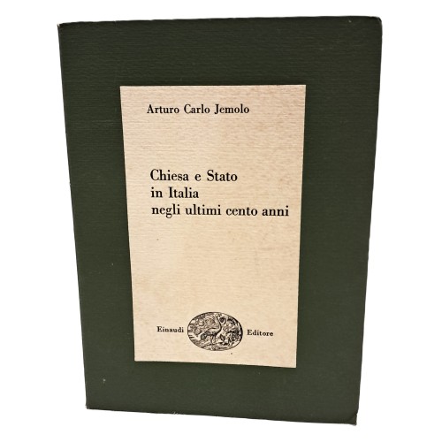 Chiesa e Stato in Italia negli ultimi cento anni
